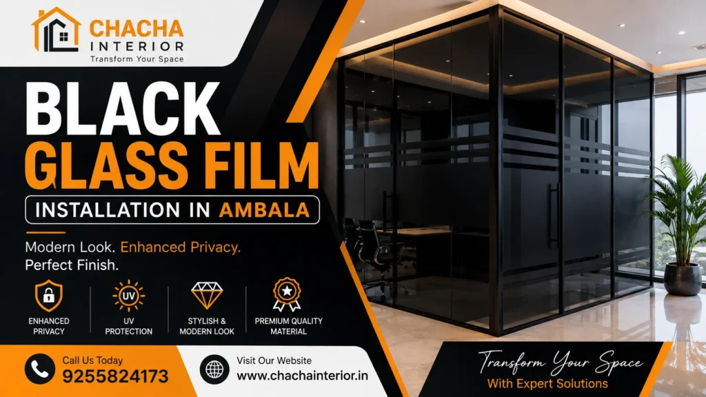 Black Glass Film Installation in Ambala Chacha Interior