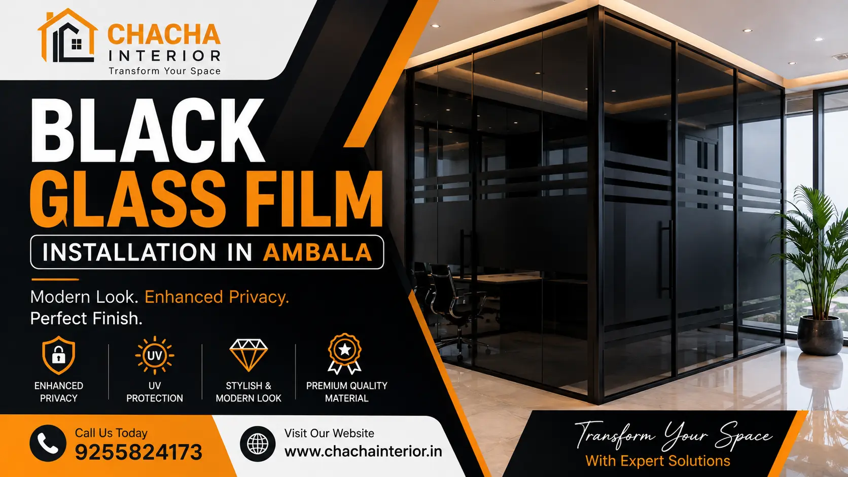 Black Glass Film Installation in Ambala | Chacha Interior 1 Black Glass Film Installation in Ambala Chacha Interior