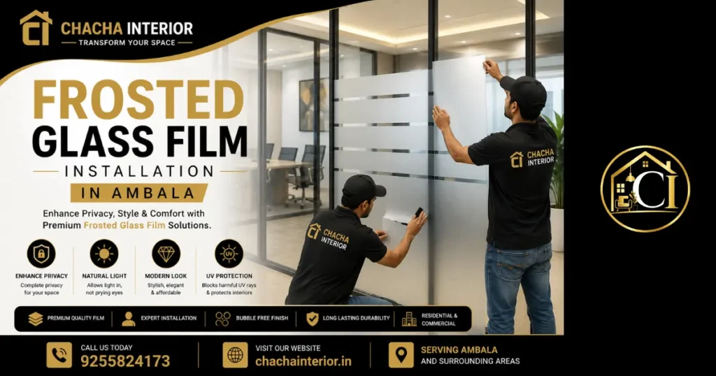 Frosted Glass Film Installation in Ambala Privacy Glass Film Experts Chacha Interior